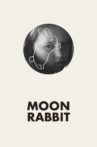 Moon Rabbit Movie Streaming Online