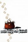 More Dogs Than Bones Movie Streaming Online
