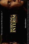 Morning Interim Movie Streaming Online