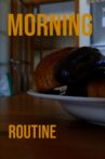 Morning Routine Movie Streaming Online
