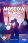 Moscow In Love Movie Streaming Online
