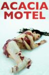Motel Acacia Movie Streaming Online