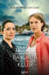 Mother. Daughter. Killer. Movie Streaming Online