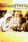 Mother Terese: In The Name of God's Poor Movie Streaming Online