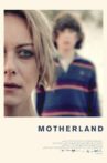 Motherland Movie Streaming Online