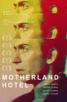 Motherland Hotel Movie Streaming Online