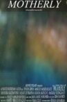 Motherly Movie Streaming Online