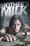 Mother's Milk Movie Streaming Online