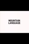 Mountain Language Movie Streaming Online