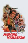 Moving Violation Movie Streaming Online