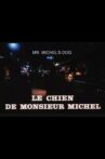 Mr. Michel's Dog Movie Streaming Online
