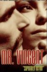 Mr. Vincent Movie Streaming Online