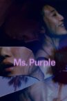 Ms. Purple Movie Streaming Online