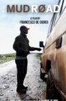 Mud Road Movie Streaming Online