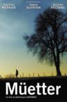 Müetter Movie Streaming Online