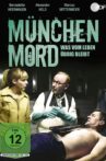 München Mord - Was vom Leben übrig bleibt Movie Streaming Online