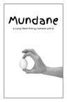 Mundane Movie Streaming Online