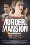 Murder at the Mansion Movie Streaming Online