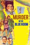 Murder in the Blue Room Movie Streaming Online
