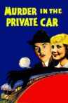 Murder in the Private Car Movie Streaming Online