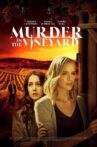 Murder in the Vineyard Movie Streaming Online