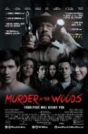 Murder in the Woods Movie Streaming Online