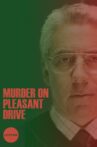 Murder on Pleasant Drive Movie Streaming Online
