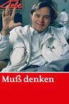Muß denken Movie Streaming Online