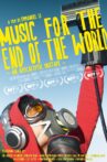 MUSIC FOR THE END OF THE WORLD Movie Streaming Online