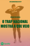 Music Through Brazil: The National Trap is here! Movie Streaming Online