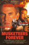 Musketeers Forever Movie Streaming Online