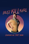 Must Kill Karl Movie Streaming Online