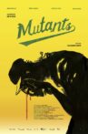 Mutants Movie Streaming Online