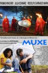Muxe Movie Streaming Online