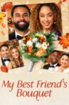 My Best Friend's Bouquet Movie Streaming Online