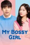 My Bossy Girl Movie Streaming Online