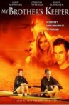 My Brother's Keeper Movie Streaming Online