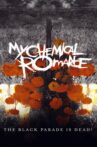 My Chemical Romance: The Black Parade Is Dead! Movie Streaming Online