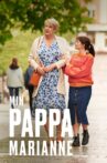 My Dad Marianne Movie Streaming Online