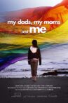 My Dads, My Moms, and Me Movie Streaming Online