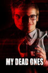 My Dead Ones Movie Streaming Online