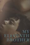 My Eleventh Brother Movie Streaming Online