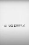 My First Screenplay Movie Streaming Online
