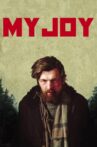 My Joy Movie Streaming Online