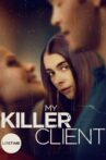 My Killer Client Movie Streaming Online