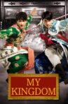 My Kingdom Movie Streaming Online