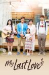 My Last Love Movie Streaming Online