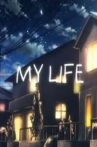 My Life Movie Streaming Online