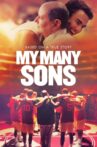 My Many Sons Movie Streaming Online