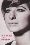 My Name Is Barbra Movie Streaming Online